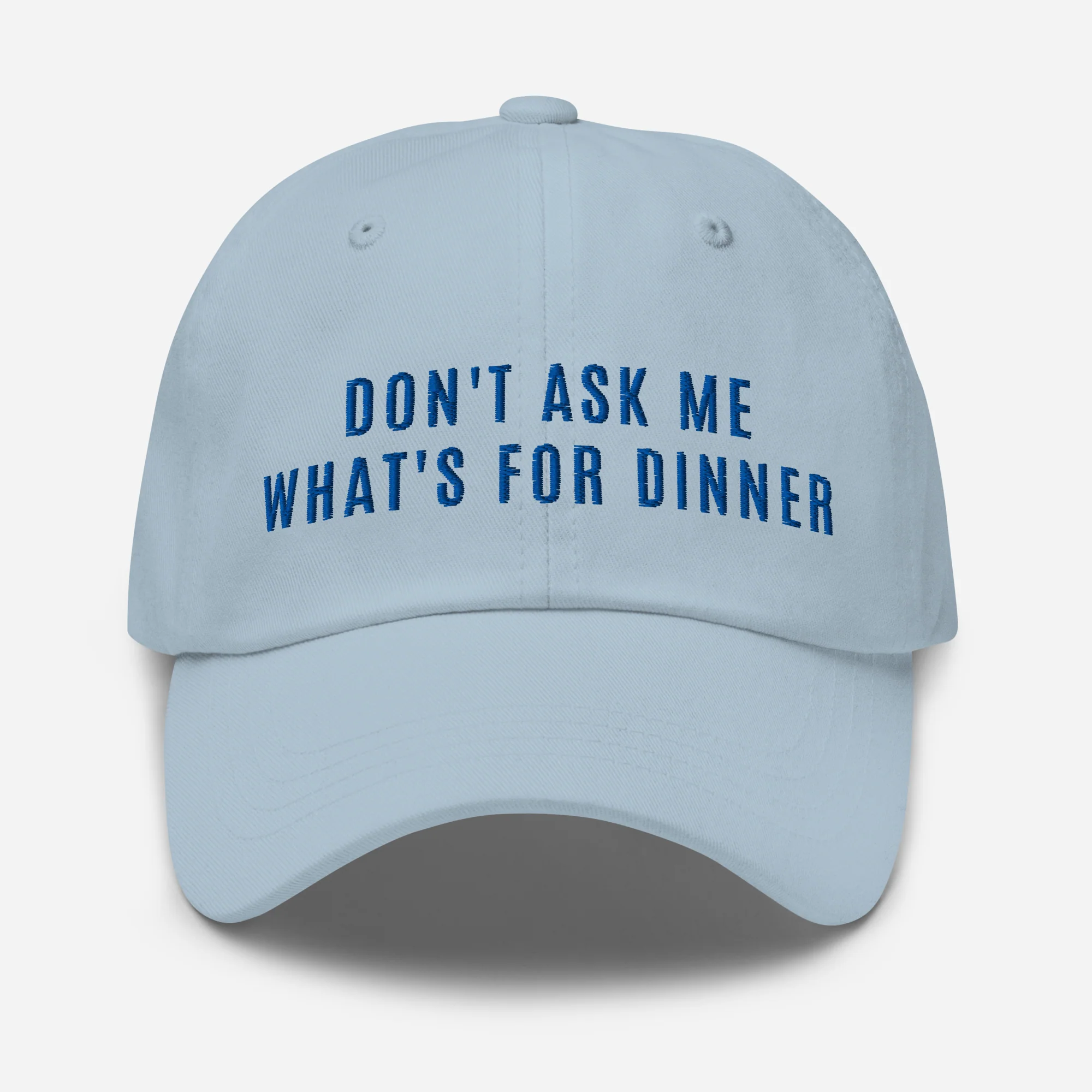 Inside Joke Don't Ask Me What's for Dinner Embroidered Dad Hat - Image 6